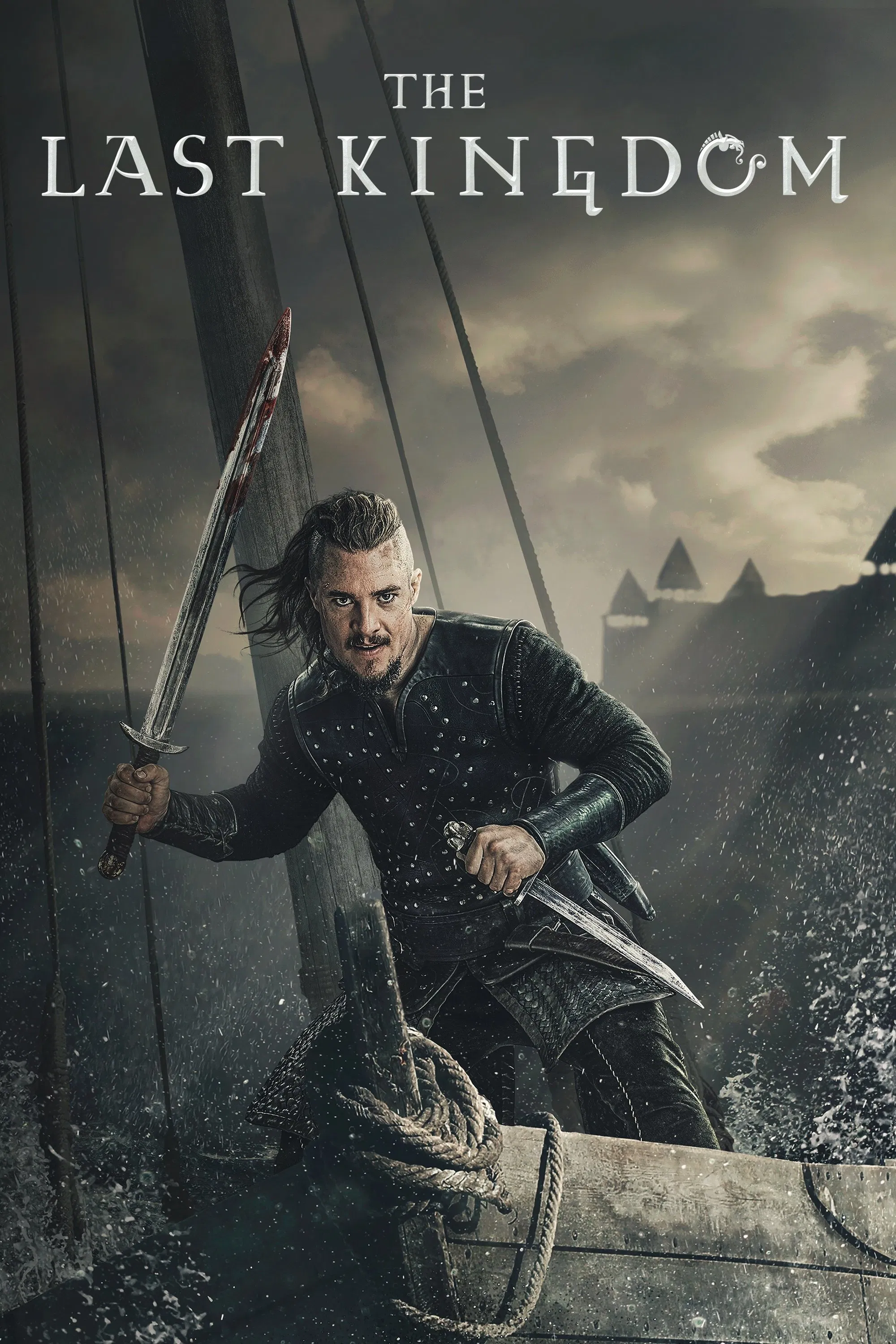 The Last Kingdom poster